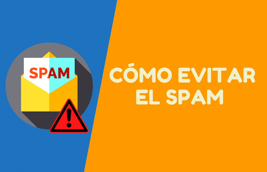 Cómo evitar el Spam